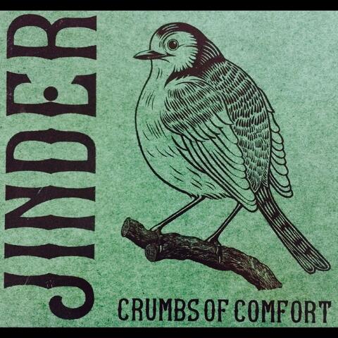 Crumbs of Comfort (Deluxe Edition)