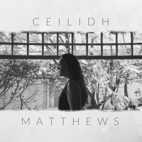 Ceilidh Matthews EP