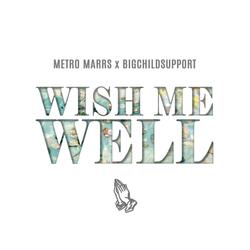 Wish Me Well
