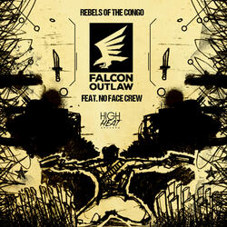 Rebels of the Congo (feat. No Face Krew)