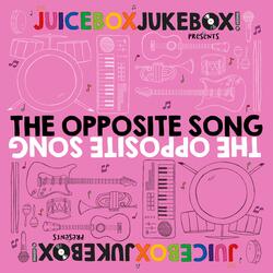 The Opposite Song