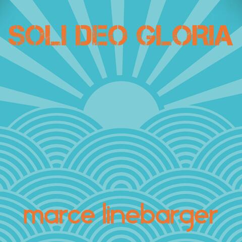 Soli Deo Gloria