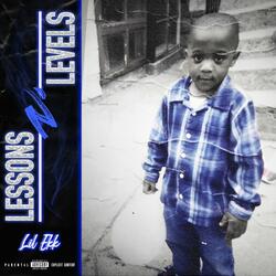 Lessons & Levels (feat. big keenzace)