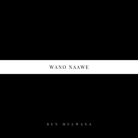 Wano Naawe