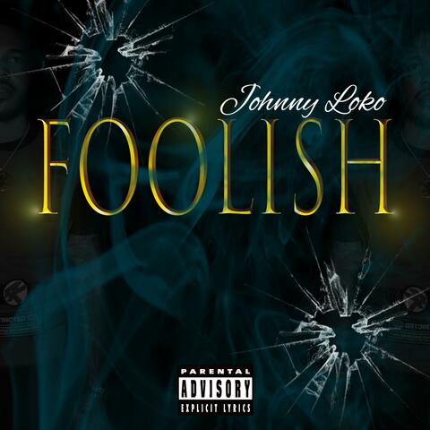 Foolish