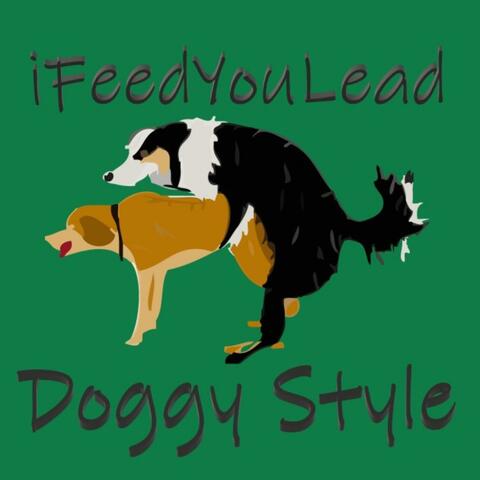 Doggy Style