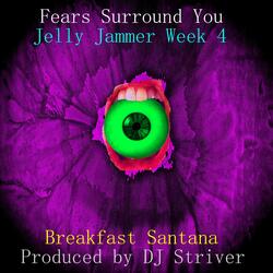 Fears Surround You