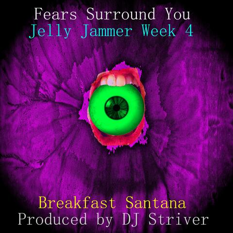 Fears Surround You