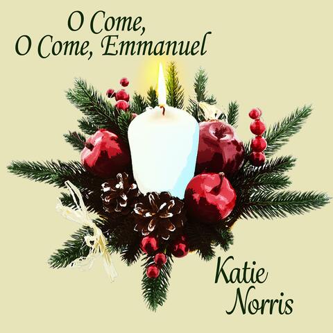 O Come, O Come, Emmanuel