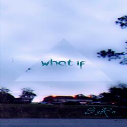 What If?