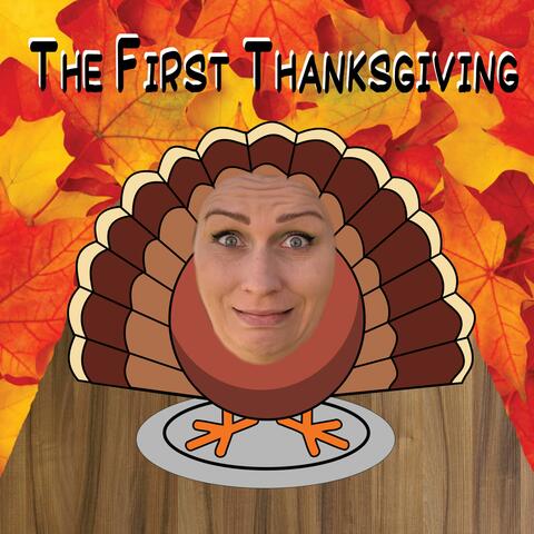 The First Thanksgiving