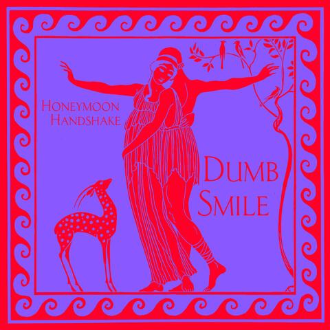 Dumb Smile