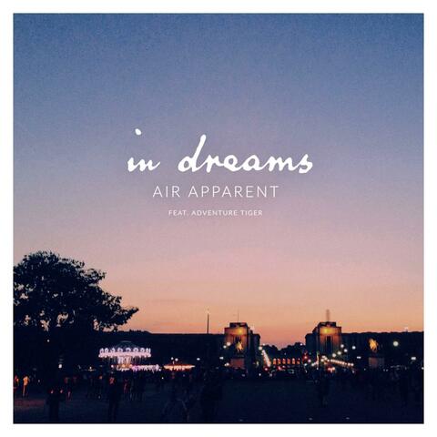 In Dreams (feat. Adventure Tiger)