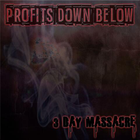 3 Day Massacre