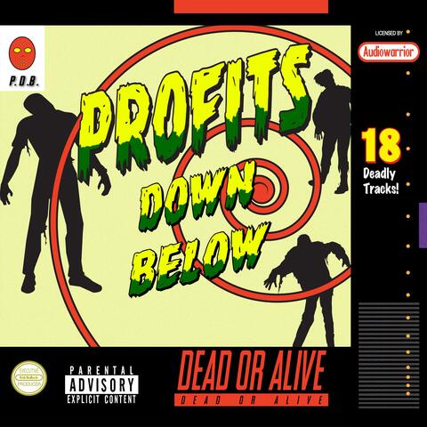 Dead or Alive