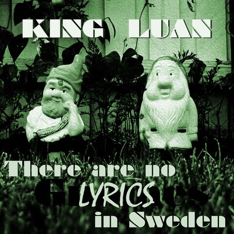 There Are No Lyrics in Sweden