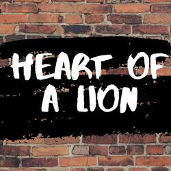 Heart of a Lion Intro