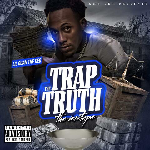 The Trap the Truth Mixtape