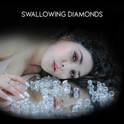 Swallowing Diamonds