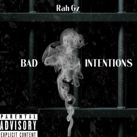 Bad Intentions