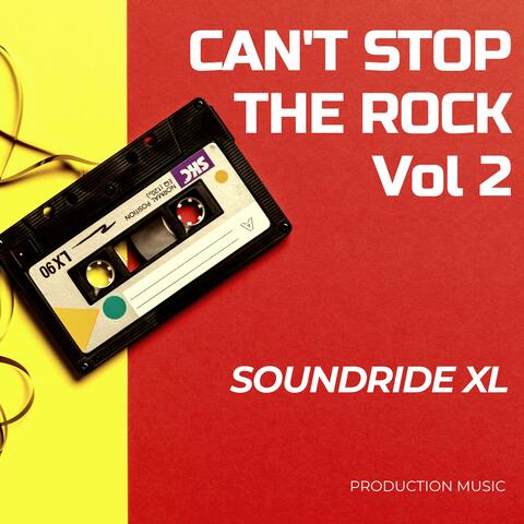 Can't Stop the Rock, Vol. 2