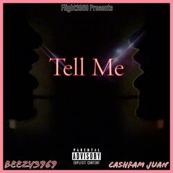 Tell Me