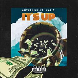 It's Up (feat. Kap G)