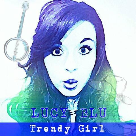 Trendy Girl