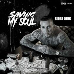 Saving My Soul