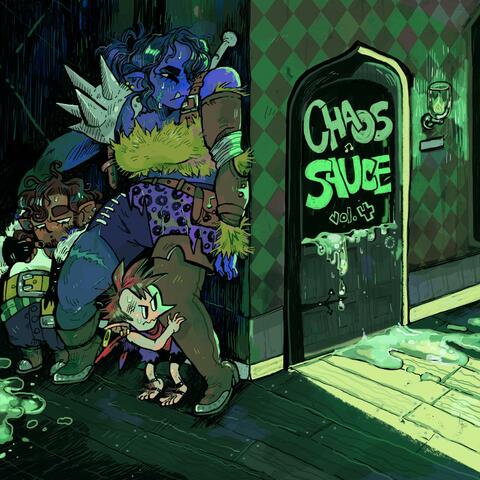 Chaos Sauce, Vol. 4