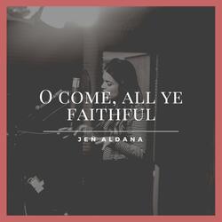 O Come, All Ye Faithful
