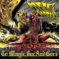 To Magic, Sex and Gore