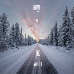 Home 4 the Winter