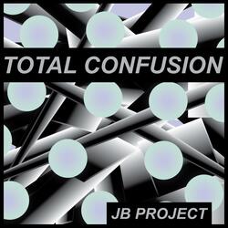 Total Confusion