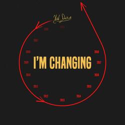 I'm Changing
