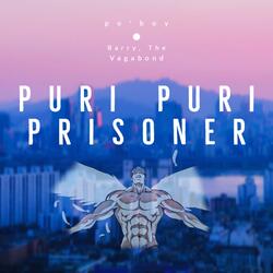 Puri Puri Prisoner