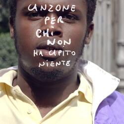 Canzone per chi non ha capito niente