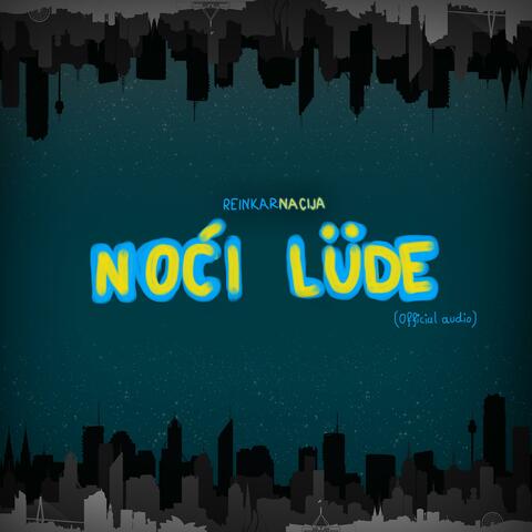 Noći Lude