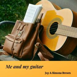 Me and My Guitar