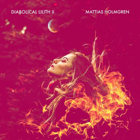 Diabolical Lilith II