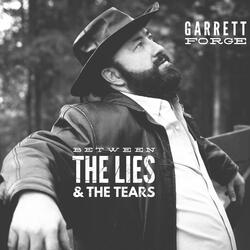 Between the Lies and the Tears