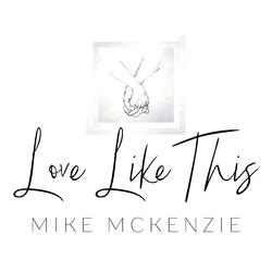 Love Like This