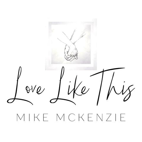 Love Like This (Acoustic)