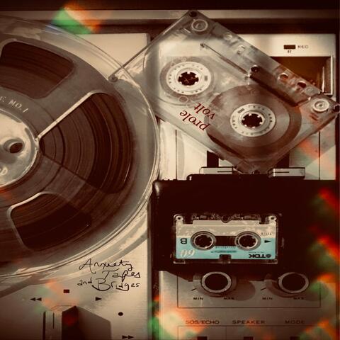 Anxiety Tapes & Bridges
