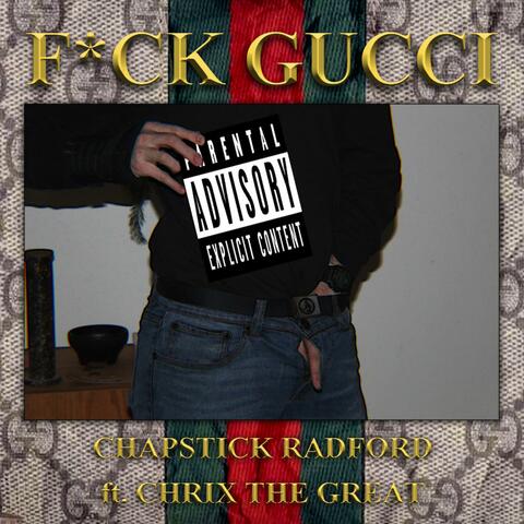 Fuck Gucci