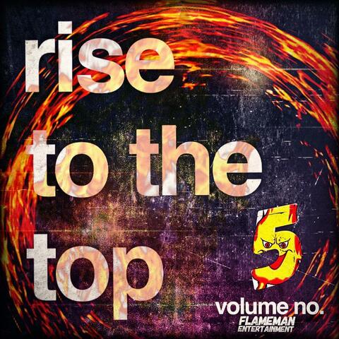 Rise to the Top, Vol. 5