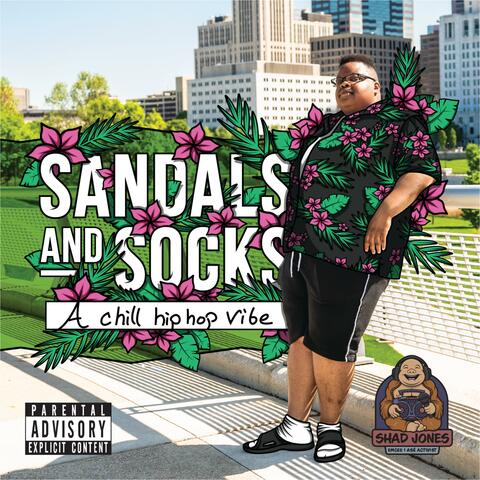 Sandals & Socks (A Chill Hip Hop Vibe)