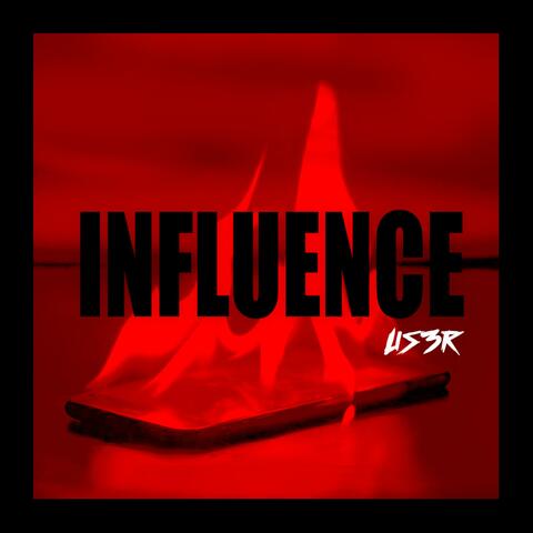 INFLUENCE