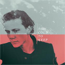 Too Cold to Keep