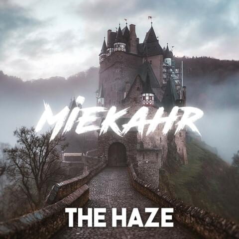 The Haze